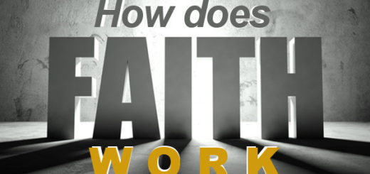how does faith work by pastor bruce edwards