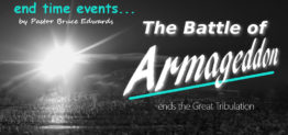 battle of armageddon by pastor Bruce Edwards