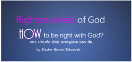 righteousness of god by pastor bruce edwards