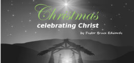 how to have your best christmas ever by Pastor Bruce Edwards