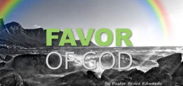 favor of God by Pastor Bruce Edwards
