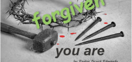 you are forgiven by Pastor Bruce Edwards