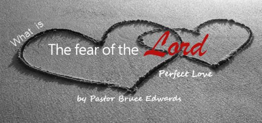 fear of the lord by Pastor Bruce Edwards