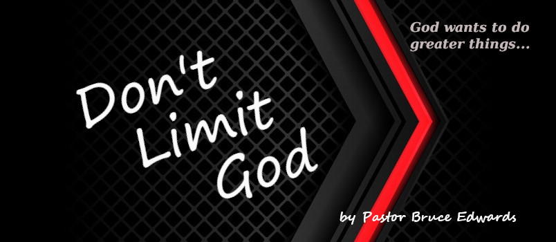 don't limit god