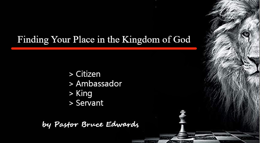 finding your place in the kingdom of god
