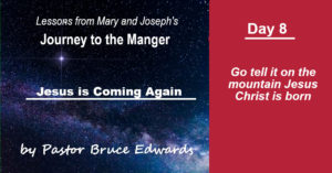 go tell it on the mountain by pastor bruce edwards