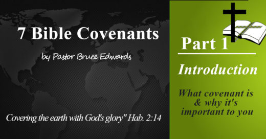 bible covenants by pastor bruce edwards