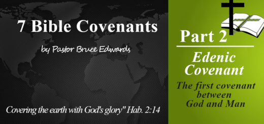 edenic covenant by pastor bruce edwards