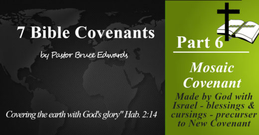 mosaic covenant by pastor bruce edwards