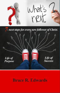 What's Next - 7 next steps for every believer