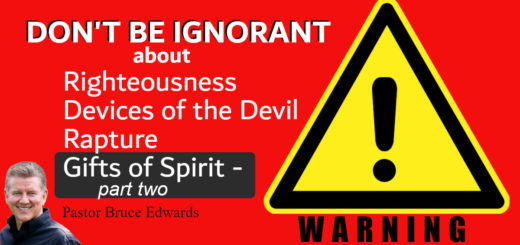 Revelation Gifts - don't be ignorant by Pastor Bruce Edwards