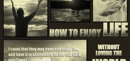 How to enjoy life without loving the world by Pastor Bruce Edwards