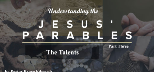 Parable of the talents by pastor bruce edwards